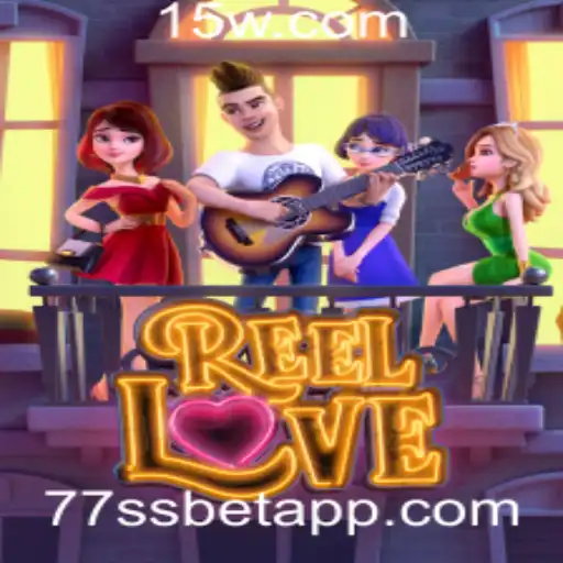 Explorando ReelLove: O Fascínio do Cassino Online com 77ssbet